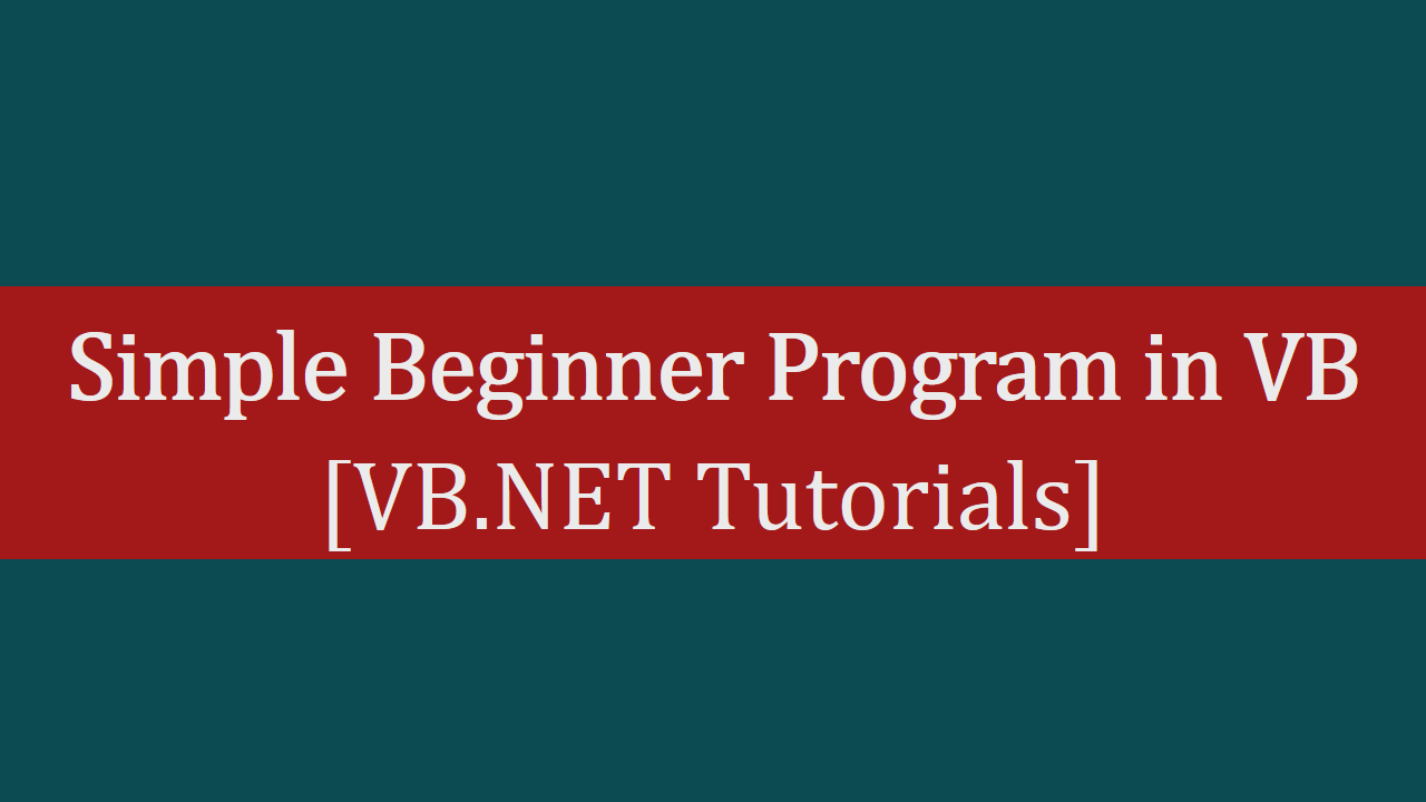 Simple Beginner Program in VB